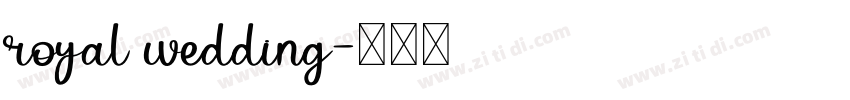 royal wedding字体转换